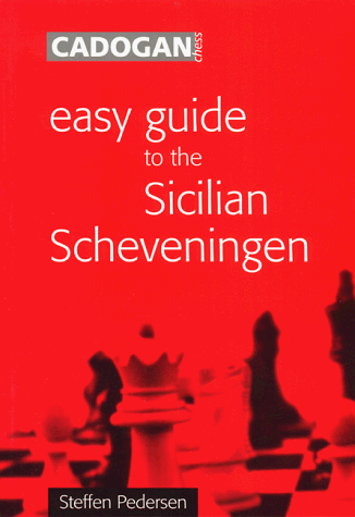 Easy Guide to the Sicilian Scheveningen