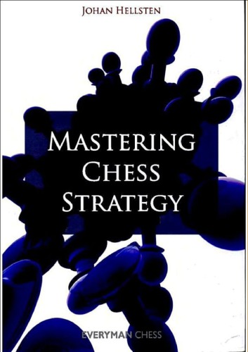 Mastering Chess Strategy