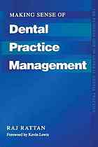 Making Sense of Dental Practice Management