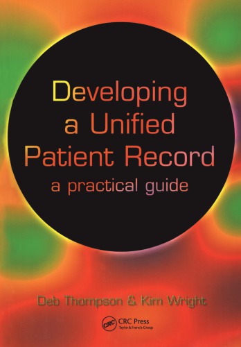 Developing A Unified Patient Record