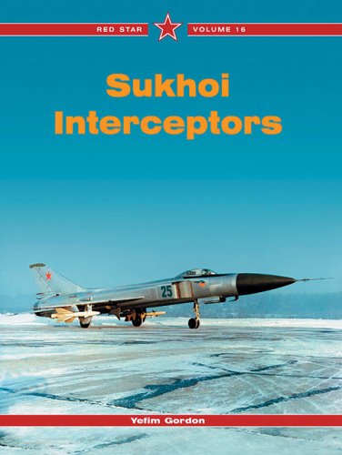 Sukhoi Interceptors -Red Star Volume 16