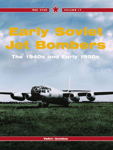 Early Soviet Jet Bombers -Red Star Volume 17