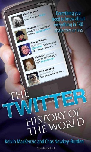 The Twitter History of the World.