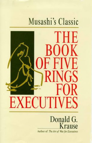 The Book of Five Rings for Executives