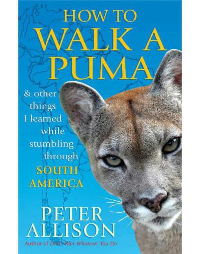 How to Walk a Puma