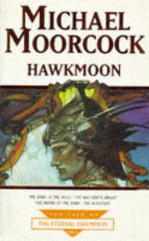 Hawkmoon : The Eternal Champion