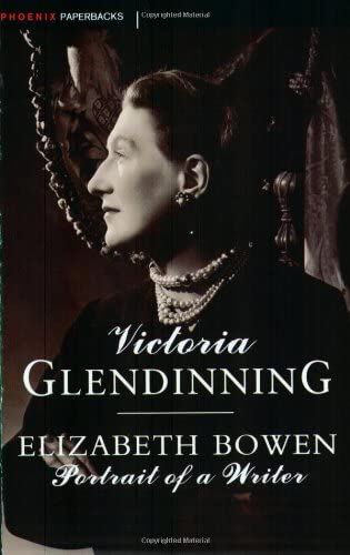 Elizabeth Bowen : Portrait of a Writer