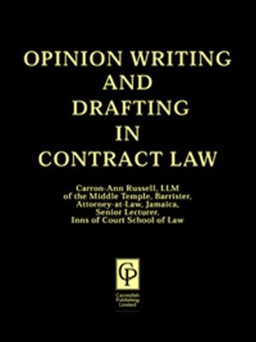 Opinion Writing &amp; Drafting In Contract Law