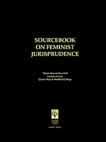 Sourcebook on Feminist Jurisprudence