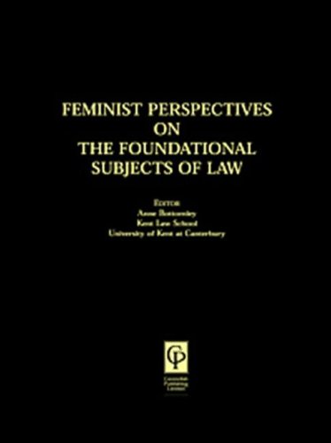 Feminist Perspectives On The Foundational Subjects Of Law