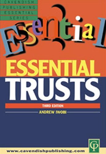 Essential Trusts, 3rd Edition (Essential Series)