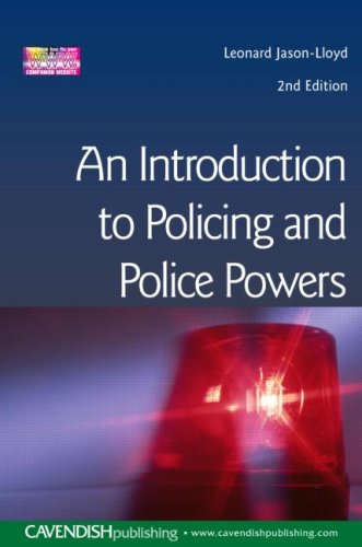 Introduction to Policing and Police Powers