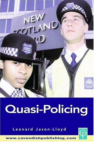 Quasi-Policing