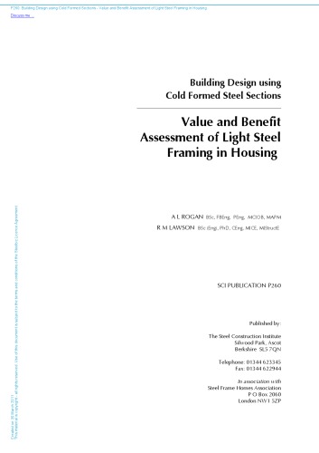 Value and benefit assessment of light steel framing in housing : building design using cold formed steel sections