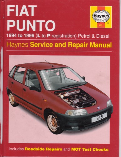 Fiat Punto (1994 1999) Service And Repair Manual (Haynes Service &amp; Repair Manuals)