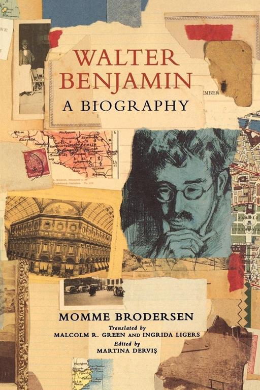 Walter Benjamin: A Biography