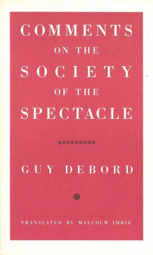 Comments on the Society of the Spectacle