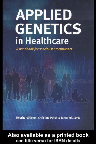 Applied Genetics in Healthcare