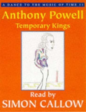 Dance to the Music of Time: Temporary Kings (A Dance to the Music of Time)
