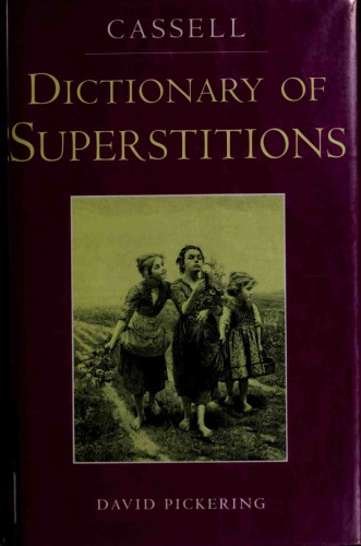 Cassell Dictionary Of Supersitions