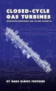 Closed Cycle Gas Turbines
