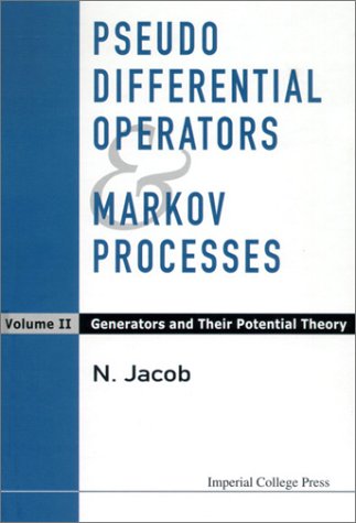 Pseudo Differential Operators &amp; Markov Processes