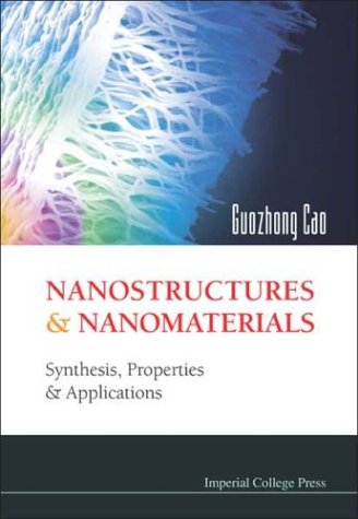 Nanostructures and Nanomaterials