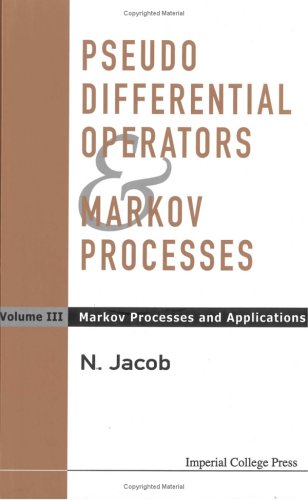 Pseudo Differential Operators &amp; Markov Processes