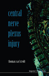 Central Nerve Plexus Injury [With DVD]