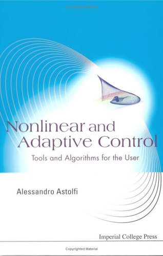 Nonlinear and Adaptive Control