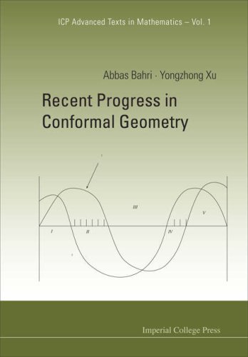 Recent Progress In Conformal Geometry (Icp Advanced Texts In Mathematics) (Icp Advanced Texts In Mathematics)