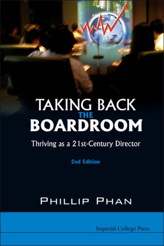 Taking Back the Boardroom : Thriving as a 21St-Century Director.