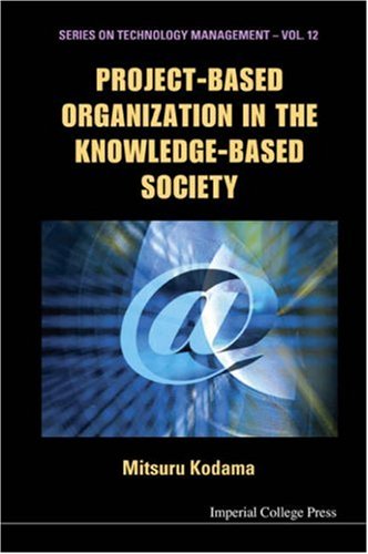 Project-Based Organization in the Knowledge-Based Society