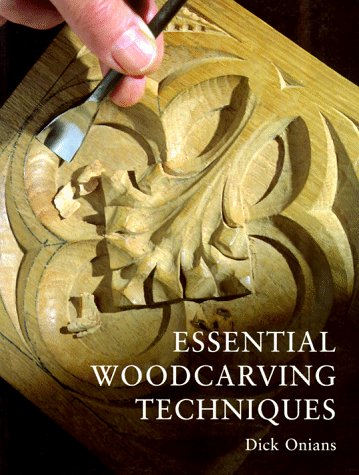 Essential Woodcarving Techniques