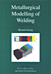 Metallurgical Modelling of Welding