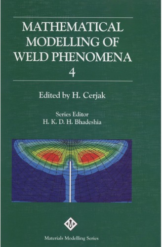 Mathematical Modelling of Weld Phenomena