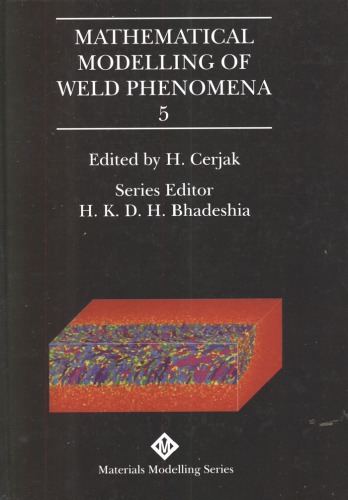 Mathematical Modelling of Weld Phenomena