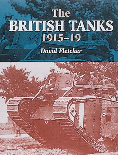 The British Tanks 1915-19