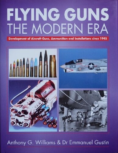 Flying Guns of the Modern Era