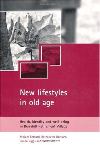 New lifestyles in old age