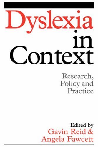 Dyslexia in Context