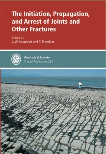 The Initiation, Propagation, And Arrests Of Joints And Other Fractures (No. 231)