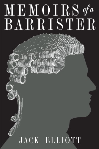 Memoirs Of A Barrister