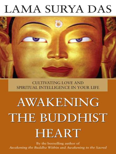 Awakening the Buddhist Heart