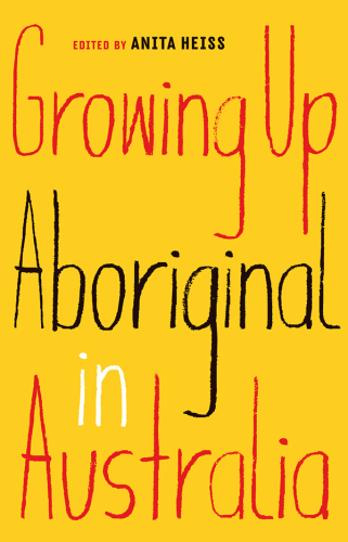 Growing Up Aboriginal in Australia