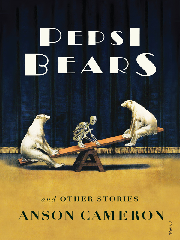 The Pepsi bears and other short stories