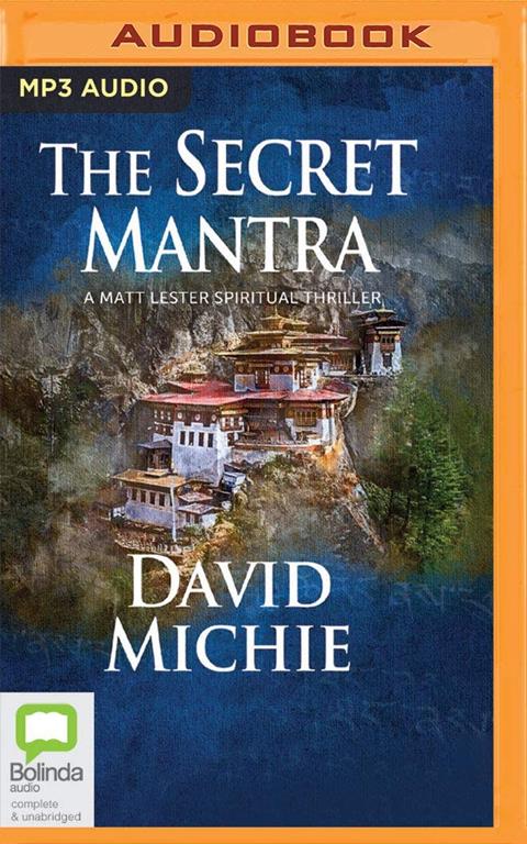 The Secret Mantra (A Matt Lester Spiritual Thriller, 2)