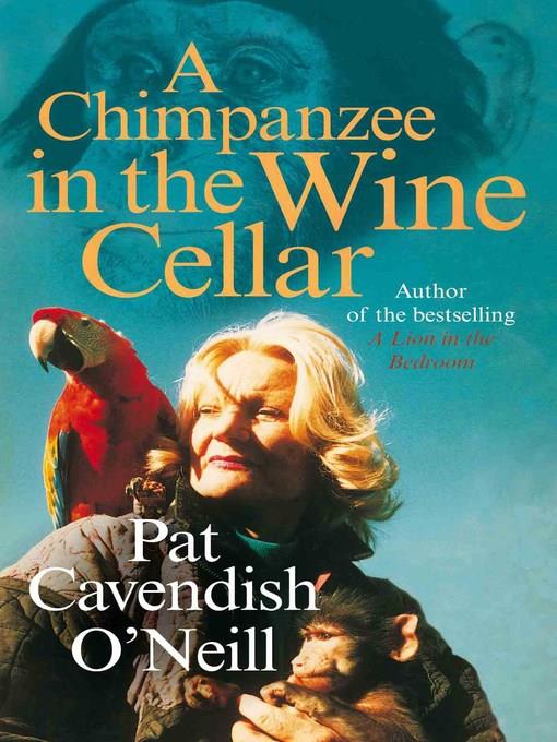 A Chimpanzee in the Wine Cellar