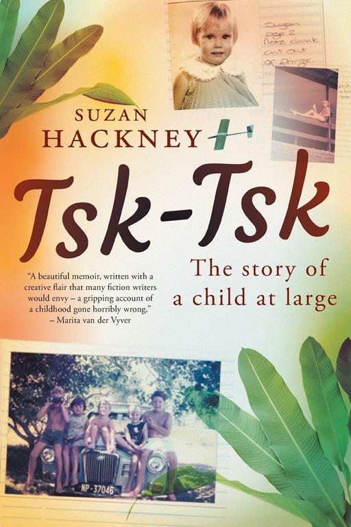 Tsk-Tsk: The Story of a Child at Large