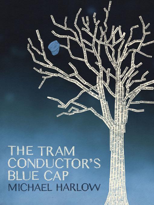 The Tram Conductor's Blue Cap